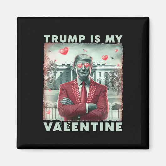 Retro Trump is mijn Valentijn Trump Valentijnsdag Magneet (Voorkant)