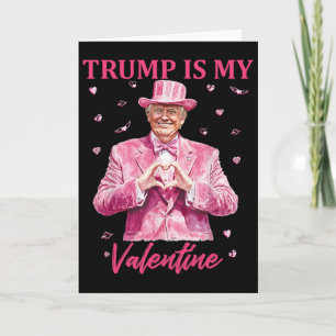 Retro Trump Is My Valentine Trump Valentijnsdag 1 Kaart