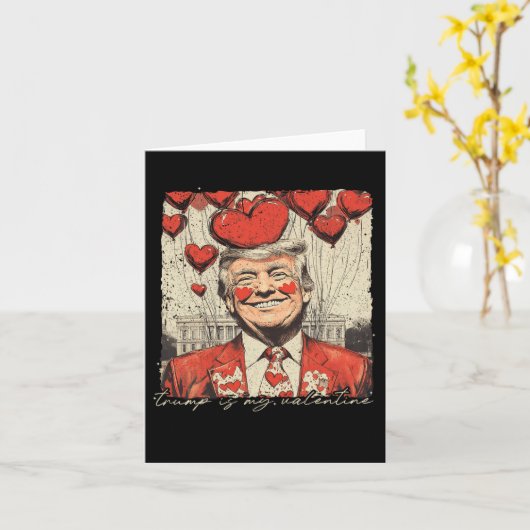 Retro Trump Is My Valentine Trump Valentijnsdag  Kaart (Gele Bloem)