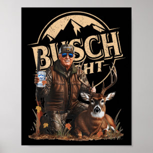 Retro Trump Jacht Herten Grappig Bier Drink Poster