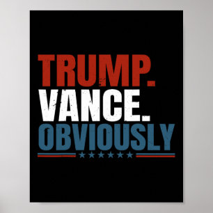 Retro Trump Vance Uiteraard Donald Trump Verkiezin Poster