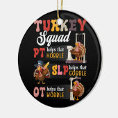 Retro Turkije Squad Thanksgiving SLP OT PT Therapi Keramisch Ornament (Links)
