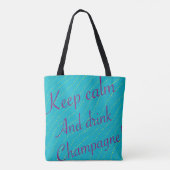 Retro Turquoise Keep Calm Drink Champagne Tas (Achterkant)