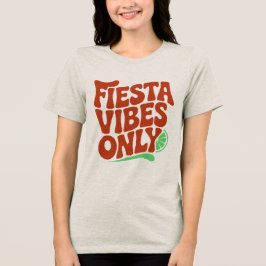 Retro typografie T-shirt met alleen Fiesta Vibes