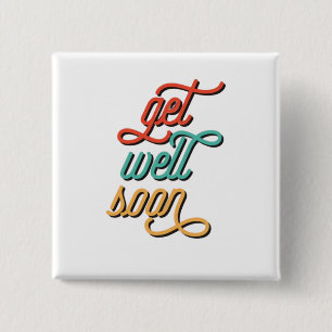 Retro Typografie voor Beterschap Soon Vierkante Button 5,1 Cm