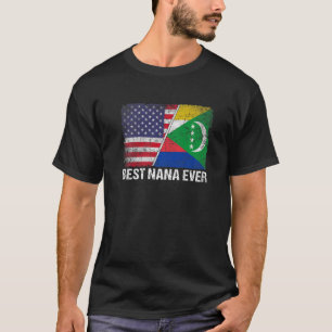 Retro Us Comoros Flag Best Nana Ever Moederdag T-shirt