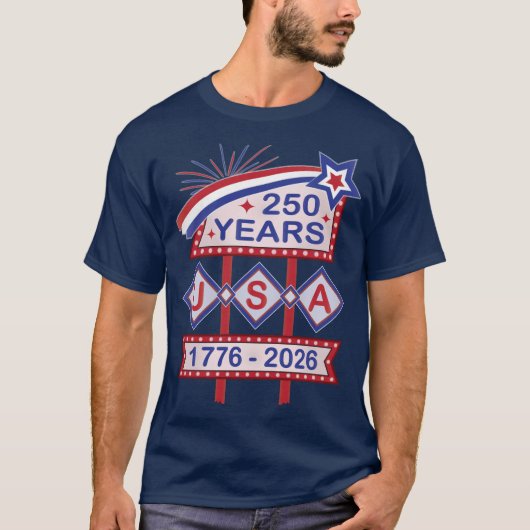 Retro USA 250th Anniversary Marquee Sign 1776-2026 T-shirt (Voorkant)