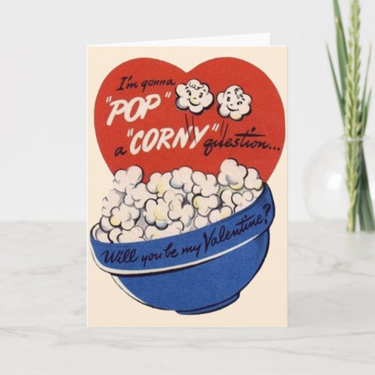 Retro Valentijnsdag, Popcorn Pop a Corny Vraag Feestdagen Kaart (Voorkant)