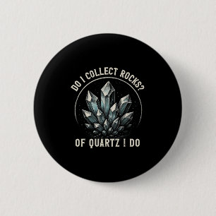 Retro Van Kwarts Ik Doe Rock Collector Geode Jager Ronde Button 5,7 Cm