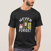 Retro vergeet nooit Diskette video cassette reco T-shirt (Voorkant)