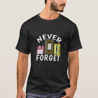 Retro vergeet nooit Diskette video cassette reco T-shirt