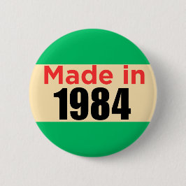 Retro verjaardagspeld 40e veertig jaar oud 1984 ronde button 5,7 cm