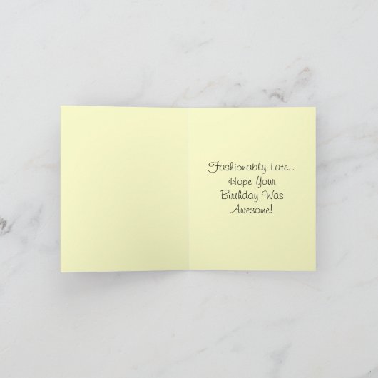 Retro Verlaat Geweldige Verjaardag Sorry opmerking Kaart (Binnen)