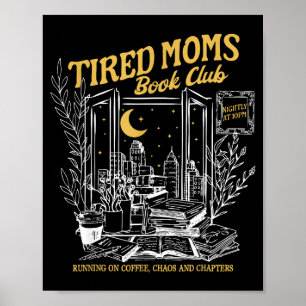 Retro vermoeide moeders boek club boekenliefhebber poster