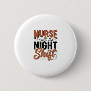 Retro verpleegster nachtdienst shirt ontwerp_1 ronde button 5,7 cm