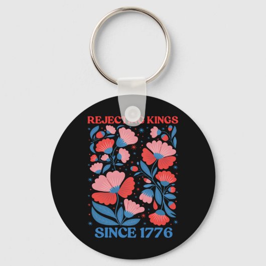 Retro Verwerpende Koningen Sinds 1776 Boho Bloemig Sleutelhanger (Voorkant)
