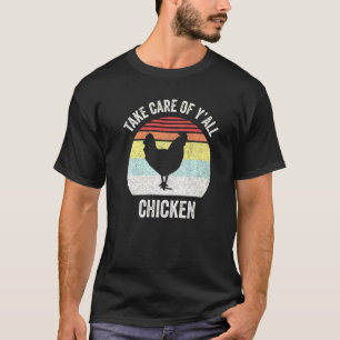 Retro verzorg jullie kip kip hen boerderij t-shirt