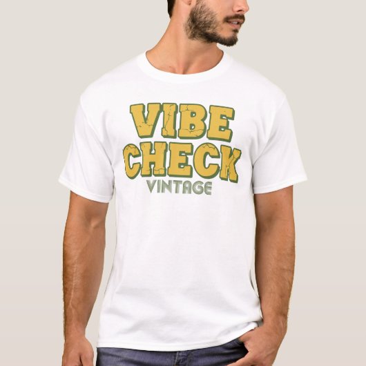 Retro Vibe Check – Positieve Retro Tekst T-Shirt (Voorkant)