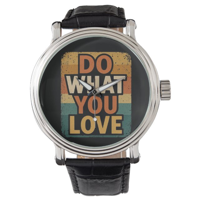 Retro vibes: doe waar je van houdt horloge (Voorkant)