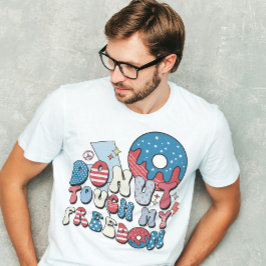 Retro Vierde juli 'Donut Touch My Freedom' Mannen' T-shirt
