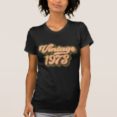 Retro Vintage 1973 Dames T-shirt (Voorkant)