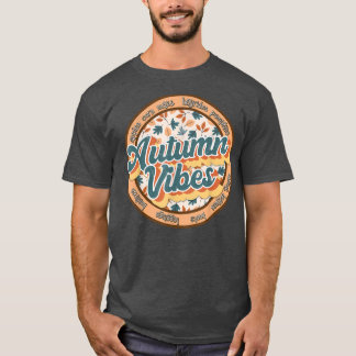 Retro Vintage Autumn Vibes Fall Thanksgiving Falli T-shirt
