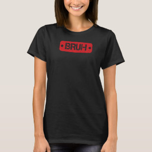 Retro Vintage Bruh Brother Boys Tiener Mannen Sarc T-shirt