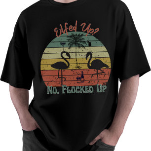 Retro Vintage "Elfed Up? Nee, Flocked Up Vakantie  T-shirt