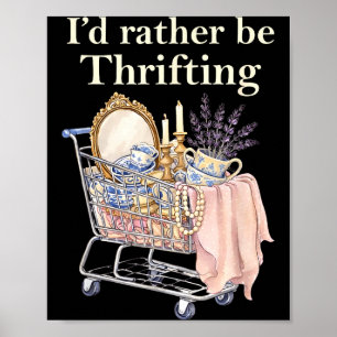 Retro Vintage Ik Ging Liever Tweedehands Kopen Gra Poster