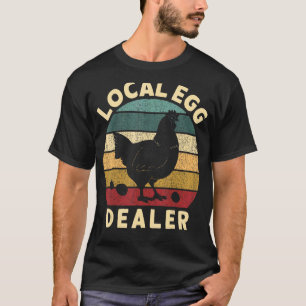 Retro Vintage Lokale Eierhandelaar Boer Kip Ei  T-shirt