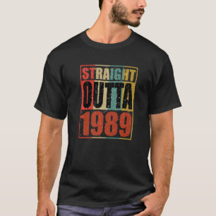 Retro Vintage Straight Outta 1989 33 jaar oud 33r T-shirt