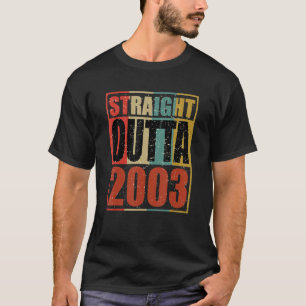 Retro Vintage Straight Outta 2003 19 jaar oud 19t T-shirt