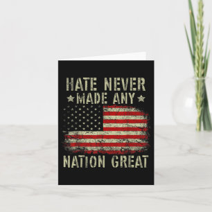 Retro vlag Haat heeft nog nooit een natie geweldig Kaart