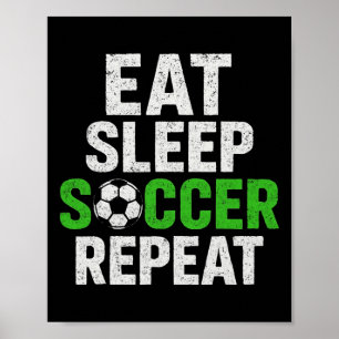 Retro Voetbalspeler Zegt Eten Slapen Spel Herhalen Poster
