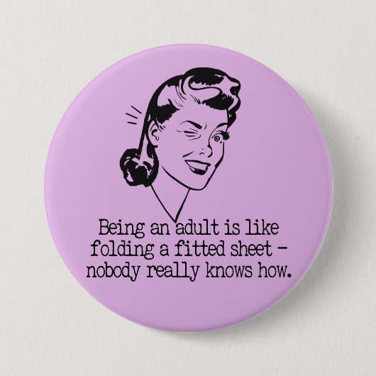 Retro Vrouw Grappige Quote Knop Ronde Button 7,6 Cm (Voorkant)