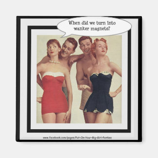 Retro 'Wanker' magneet