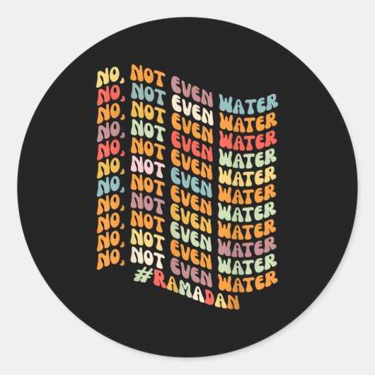 Retro Wavy Ramadan Not Even Water Intermittent Fas Ronde Sticker (Voorkant)