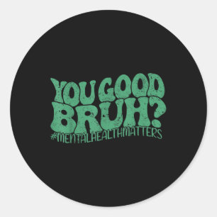 Retro We dragen groen je gaat het goed broer menta Ronde Sticker