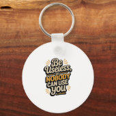 Retro We Zijn Nutteloos Grappige Quote aluminium c Sleutelhanger (Achterkant)