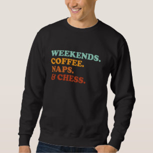 Retro Weekends Koffiedutjes en Schaken Grappig Sch Trui