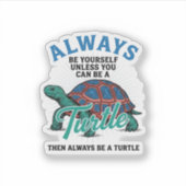 Retro Wees Jezelf Schildpad Shirt Ontwerp_1 Sticker (Voorkant)