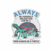 Retro Wees Jezelf Schildpad Shirt Ontwerp_1 Sticker (Voorkant)