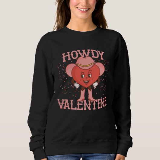 Retro Western Howdy Valentine Cowgirl Valentines D Trui (Voorkant)