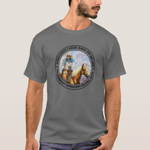 Retro Westerne cowboy soms kijk ik terug op mijn L T-shirt
