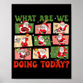 Retro What Are We Doing Today Santa Pe Teacher Tea Poster (Voorkant)