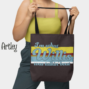 Retro Whatcha praten over Willis Tote Bag