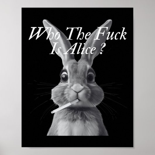 Retro Wie de F_ck is Alice Funny Rabbit Poster (Voorkant)