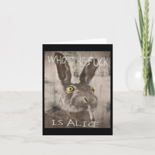 Retro Wie de FCK is Alice Funny Rabbit Kaart
