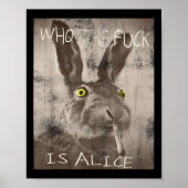 Retro Wie de FCK is Alice Funny Rabbit Poster (Voorkant)