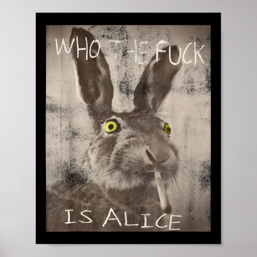Retro Wie de FCK is Alice Funny Rabbit Poster (Voorkant)